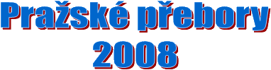 Pra�sk� p�ebory 2008