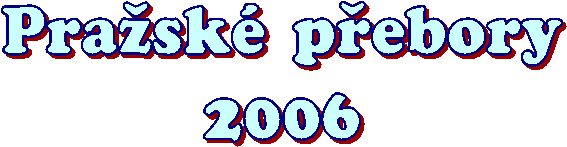 P r a � s k �   p � e b o r y
2 0 0 6
